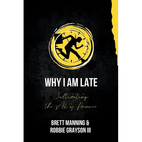 Why I Am Late - Paperback