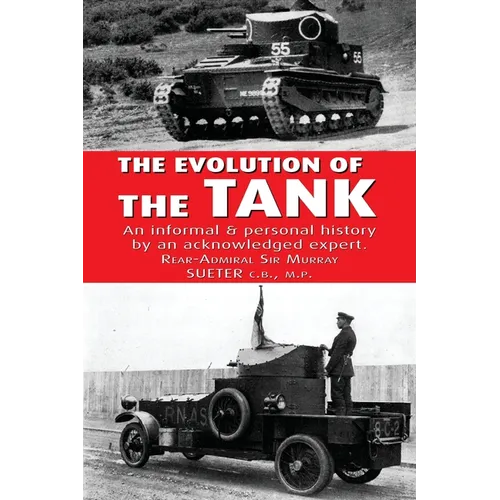 The Evolution of the Tank - Paperback