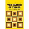 The Nature of Things - Hardcover