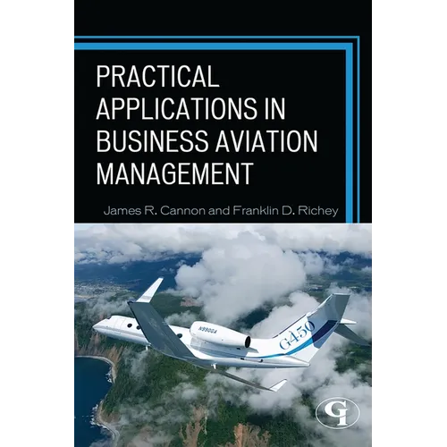 Practical Applications in Business Aviation Management - Paperback