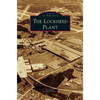 Lockheed Plant - Hardcover