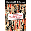 10 Ways We Can Advance Social Justice - Hardcover