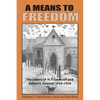 A Means to Freedom: The Letters of H. P. Lovecraft and Robert E. Howard (Volume 2) - Paperback