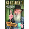 Si-Cology 1: Tales and Wisdom from Duck Dynasty's Favorite Uncle - Paperback