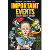 The Encyclopedia of Very Important Events Through Modern History: 54 Earth-Shattering Events That Changed the Course of History - Paperback