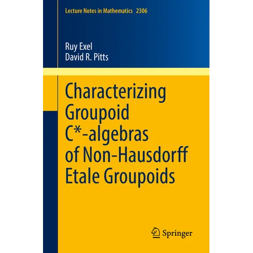 Characterizing Groupoid C*-Algebras of Non-Hausdorff Étale Groupoids - Paperback