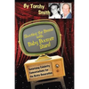 Shooting the Breeze with Baby Boomer Stars!: Surprising Celebrity Conversations for the Retro Generation - Paperback