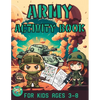 Army activity book for kids ages 3-8: A military themed gift for kids ages 3 and up - Paperback