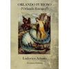 Orlando Furioso: Orlando Enraged - Paperback