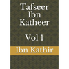 Tafseer Ibn Katheer - Vol 1 - Paperback