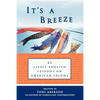 It's a Breeze: 42 Lively English Lessons on American Idioms - Paperback