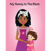 My Nanny Is the Best - Paperback