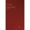 The Song of the Cardinal: in large print - Hardcover