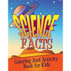 Science Facts Coloring and Activity Book for Kids - Paperback