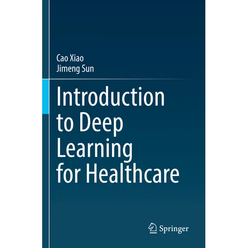 Introduction to Deep Learning for Healthcare - Paperback