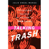 Talking Trash: The Cultural Politics of Daytime TV Talk Shows - Paperback