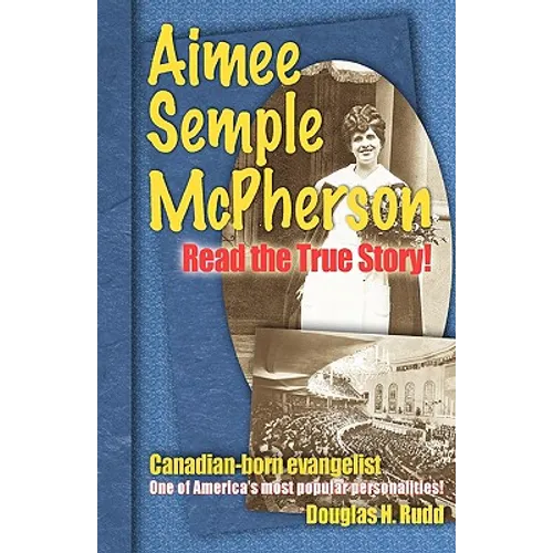 Aimee Semple McPherson - Paperback