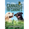 Cannabis for Canines - Paperback