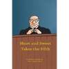 Short and Sweet Takes the Fifth - Paperback