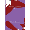 Katherine Lauderdale; vol. I - Paperback