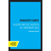 Chaucer's Dante: Allegory and Epic Theater in the Canterbury Tales - Paperback