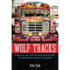 Wolf Tracks: Popular Art and Re-Africanization in Twentieth-Century Panama - Paperback