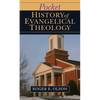 Pocket History of Evangelical Theology - Paperback