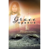 Grace Harbor - Paperback