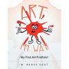 Art My Way!: My First Art Portfolio! - Paperback