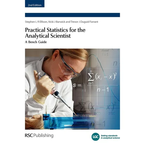 Practical Statistics for the Analytical Scientist: A Bench Guide - Paperback