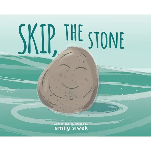 Skip, the Stone - Hardcover