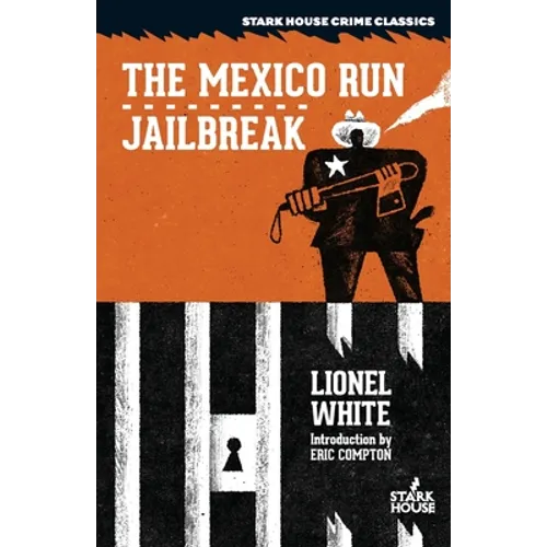 The Mexico Run / Jailbreak - Paperback