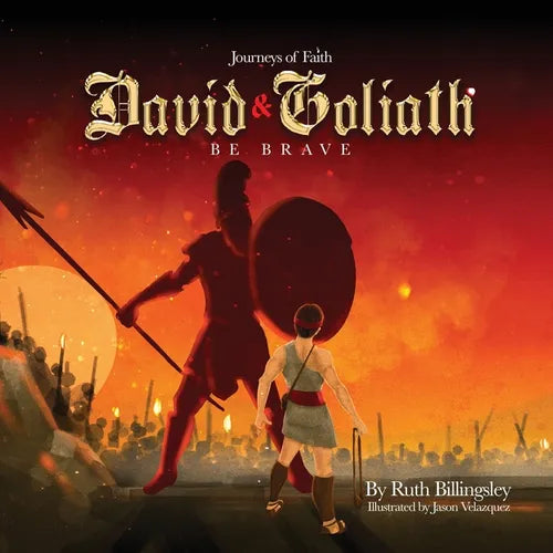 Journeys of Faith David & Goliath: Be Brave - Paperback