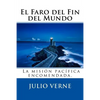 El Faro del Fin del Mundo (Spanish) Edition - Paperback