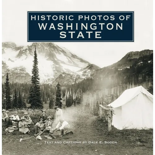 Historic Photos of Washington State - Hardcover