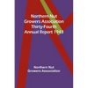 Northern Nut Growers Association Thirty-Fourth Annual Report 1943 - Paperback