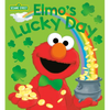 Elmo's Lucky Day (Sesame Street) - Board Book