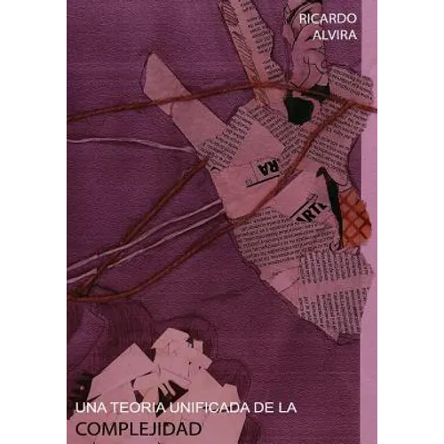 Una Teoria Unificada de la Complejidad - Paperback