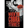 When the Cobra Strikes - Paperback