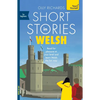 Short Stories in Welsh for Beginners: Read for Pleasure at Your Level, Expand Your Vocabulary and Learn Welsh the Fun Way! - Paperback