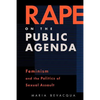 Rape on the Public Agenda: Feminism and the Politics of Sexual Assault - Paperback