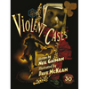 Violent Cases - 30th Anniversary Collector's Edition - Hardcover