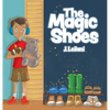 The Magic Shoes - Hardcover