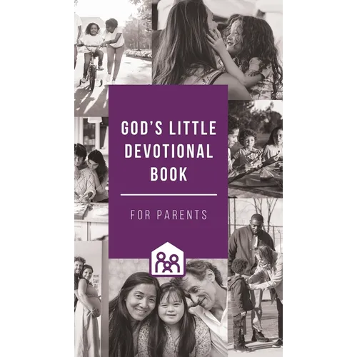 God's Little Devotional Book for Parents - Hardcover