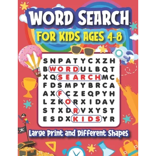 Word Search for Kids Ages 4-8: Large Print and Different Shapes - Paperback