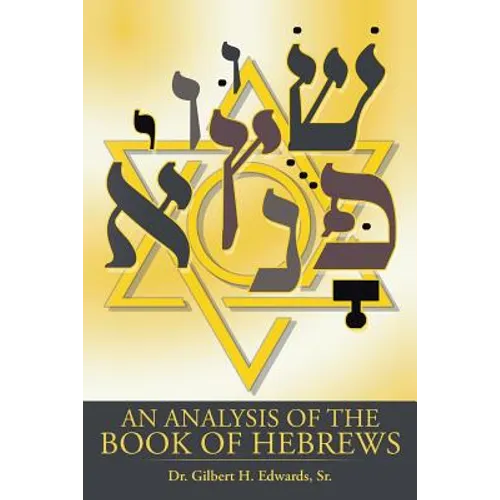 An Analysis of the Book of Hebrews - Paperback