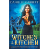 Witches in the Kitchen: Magic Inn Paranormal Mysteries Book One - Paperback