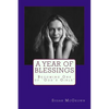 A Year of Blessings: Becoming One of 'God's Girls' - Paperback