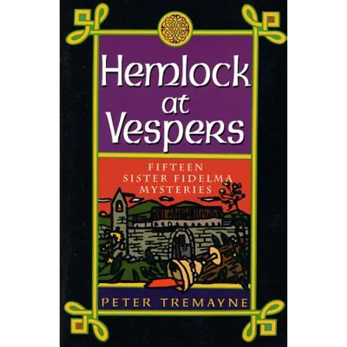 Hemlock at Vespers: Fifteen Sister Fidelma Mysteries - Paperback