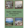 Charlie, 1-506th Infantry: Vietnam Chronicle 1967-1971 - Paperback